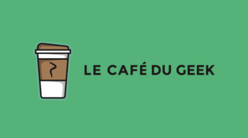 La cofe du geek